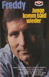 Junge komm bald wieder