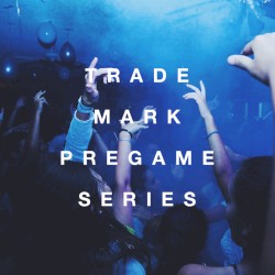The Pregame Series (Mashups Only) (October 023)