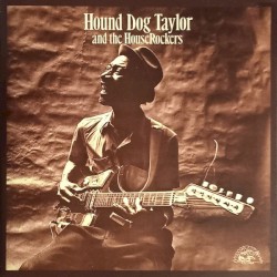 Hound Dog Taylor and the HouseRockers