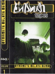 Eimsbush Tapes Vol. 1 - Dynamite Deluxe Demo