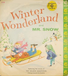 Winter Wonderland / Mr. Snow