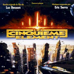 Le Cinquième Element (Musique du film de Luc Besson)