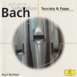 Toccata & Fuge: Berühmte Orgelwerke