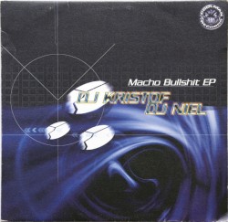 Macho Bullshit EP