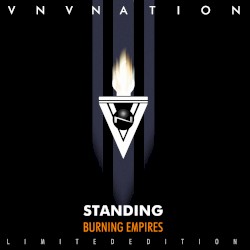 Standing / Burning Empires