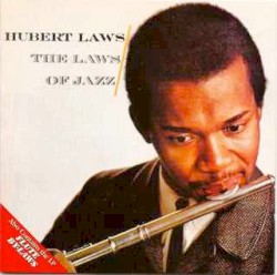 The Laws of Jazz / Flute By-Laws