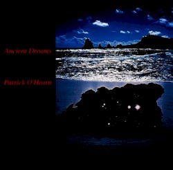 Ancient Dreams