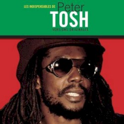 Les Indispensables de Peter Tosh