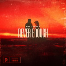 Never Enough