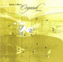 Organik Remixes