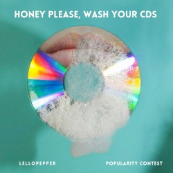 Honey Please, Wash Your CDs