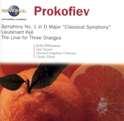 Prokofiev - Berlin Philharmonic, Seiji Ozawa, Montreal Symphony Orchestra, Charles Dutoit