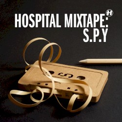 Hospital Mixtape: S.P.Y