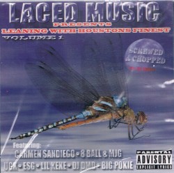 Leaning With Houstons Finest Volume 1: Screwed and Chopped