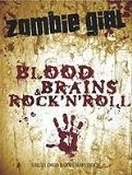 Blood, Brains & Rock’n’Roll