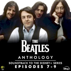 Anthology: Soundtrack to the Disney+ Series (Episodes 7-9)