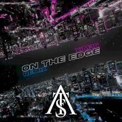 On the Edge (Remix)