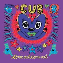 Come Out Come Out (30th Anniversary Edition)