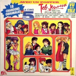 Télé Jeunesse - 18 Chansons Originales de la Cinq