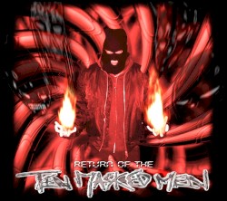 Return of the Ten Masked Men