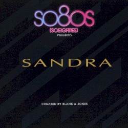 So80s (SoEighties) Presents Sandra