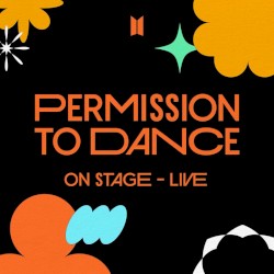 PERMISSION TO DANCE ON STAGE - LIVE