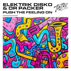 Push the Feeling On (Extended Mix)