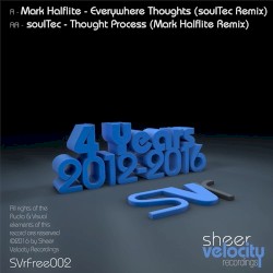 Thought Process (Mark Halflite remix) / Everywhere Thoughts (Soultec remix)