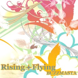 Rising + Flying