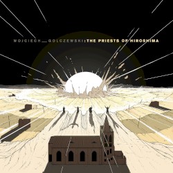 The Priests of Hiroshima