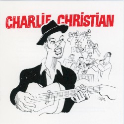 Cabu Collection: Charlie Christian