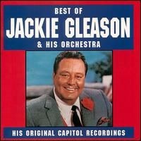 Best of Jackie Gleason & His Orchestra