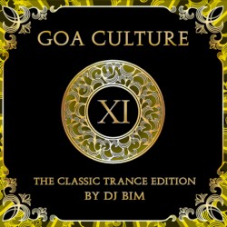 Goa Culture XI - The Classic Trance Edition