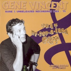 That Be‐Bop‐A‐Lula Cat: Rare & Unreleased Recordings 1963 – ’71