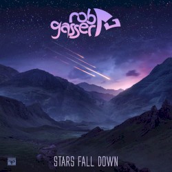 Stars Fall Down