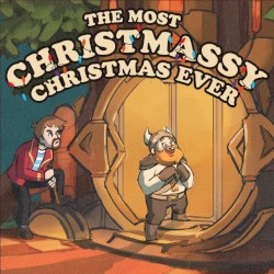 The Most Christmassy Christmas Ever