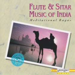 Flute & Sitar Music Of India