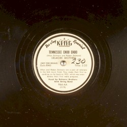 Tennessee Choo Choo / Who's Gonna Be Lonesome for Me