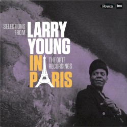 Selections From In Paris: The ORTF Recordings
