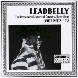The Remaining Library of Congress Recordings: Volume 2 (1935)