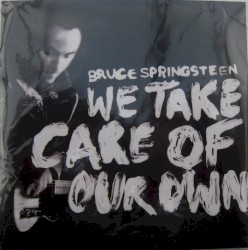 We Take Care of Our Own