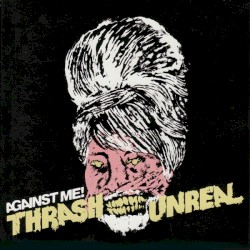 Thrash Unreal