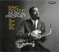 Musical Prophet: The Expanded 1963 New York Studio Sessions