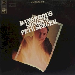 Dangerous Songs!?