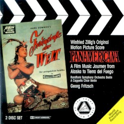 Panamericana - Traumstraße der Welt: A Film Music Journey from Alaska to Tierra del Fuego