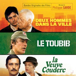 Bandes originales des films : Deux hommes dans la ville / Le Toubib / La Veuve Couderc