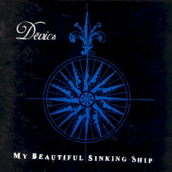 My Beautiful Sinking Ship