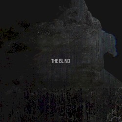 THE BLIND