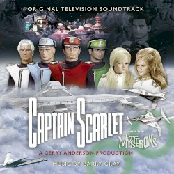 Captain Scarlet and The Mysterons (Original Television Soundtrack)