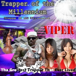 Trapper Of Tha Millennium